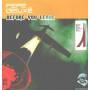Pepe Deluxe - BEFORE YOU LEAVE