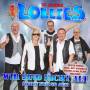 Lollies - Wir Sind Nicht Alt (Sehn Nur So Aus) 25 Jahre