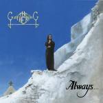 The Gathering - Always.(Ltd. 30th Anniversary re-release-edition )