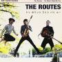 Routes - 7-do What's Right By You