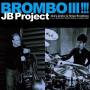 Jb Project - Brombo Iii