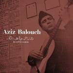 Aziz Balouch - Sufi Hispano-Pakistani