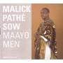 Malick Pathe Sow - Maayo Men