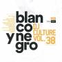 Various - Blanco Y Negro DJ Culture Vol.38