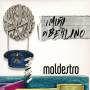 Maldestro - Warner Music Maldestro - I muri di Berlino, CD Pop