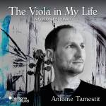 Gurzenich Orchester Koln Antoine Tamestit - The Viola in My Life