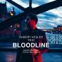 Robert Trio Keler - Bloodline