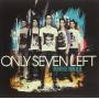 Only Seven Left - Anywhere From Here