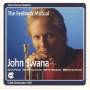 John Swana Quintet - The Feelings Mutual