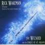 Rick Wakeman - The Wizard And The Forest Of...