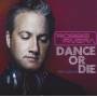robbie Rivera - Dance Or Die