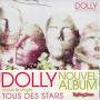 Dolly - Tous Des Stars