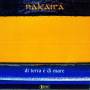 Nakaira - Di Terra E Di Mare