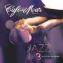 Various - Cafe Del Mar Jazz 3
