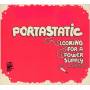 Portastatic - Looking For A Power Supply