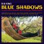 B.b. King - Blue Shadows (Ltd.180g farbg.