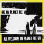 Ree-vo - All Welcome On Planet Ree-Vo