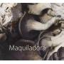 Maquiladora - Wirikuta