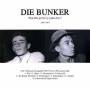 Die Bunker - Peut-etre Qu'il N'y A Plus Rien