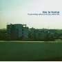 Tex La Homa - If Just Today Were To Be My Entire Life