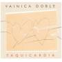 Vainica Doble - Taquicardia