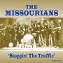 Missourians - Stoppin The Traffic