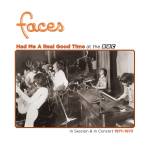 Faces - Had Me A Real Good Time...With Faces!In Session&Li
