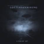 Gotterdmmerung - A Violent Sky (Purple Vinyl)