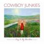 Cowboy Junkies - Sing in My Meadow-The