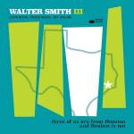 Walter Iii Smith - three of us are from Houston and Rueben is not
