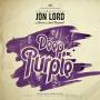Jon Lord / Deep Purple & Friends - Celebrating Jon Lord-Above And Beyond