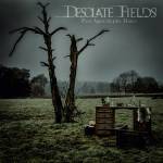 Desolate Fields - Past Apocalyptic Dates