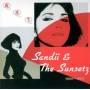 Sandii & The Sunsetz - Viva Lava Liva (mini Lp Sleeve)