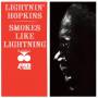 Lightnin Hopkins - Smokes Like Lightning
