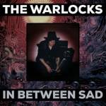 The Warlocks - In Between Sad (SILVER/RED SPLIT)