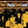 Various - Don't Press Your Luck