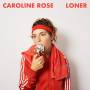 Caroline Rose - Loner (LP+MP3,red Vinyl)
