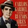 Carlos Gardel - Canta a Buenos Aires