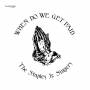 The Staples JR. Singers - When Do We Get Paid (Reissue)