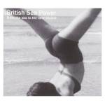 British Sea Power - From The Sea To The Land Beyond