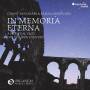 Marcel Peres / Ensemble Organum - In Memoria Eterna Chant Mozarabe