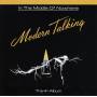 Modern Talking - In The Middle Of Nowhere