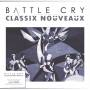 Classix Nouveaux - Battle Cry (Ltd Crystal Clear Vinyl)