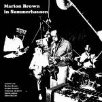 Marion Brown - In Sommerhausen (limited colored Vinyl)