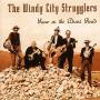 Windy City Strugglers - Snow On The Desert Road