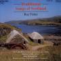 Ray Fisher - Traditional Songs of Scotland
