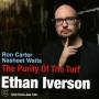 Ethan Iverson / + - The Purity Of The Turf