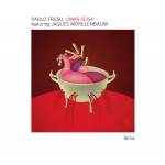 Paolo Fresu / Omar Sosa - Alma (Slim Edition)