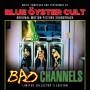 Blue Oyster Cult - Bad Channels Original Motion Picture Soundtrack