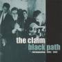 The Claim - Black Path-Retrospective 1985-92